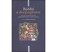 Redditi e diseguaglianze. Regime di produzione, redistribuzione, patto fiscale