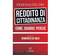Reddito di cittadinanza. Come. Quando. Perché