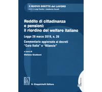 Reddito di cittadinanza e pensioni: il riordino del welfare italiano. Legg...