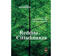 Reddito di cittadinanza. Una antologia