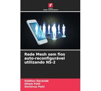 Rede Mesh sem fios auto-reconfigurável utilizando NS-2