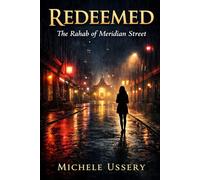 Redeemed: The Rahab of Meridian Street