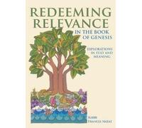 Redeeming Relevance in the Book of Genesis: Explorations in Text and (Tascabile)