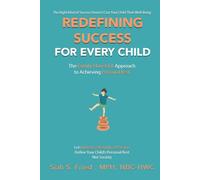 Redefining Success For Every Child: The Family, Flow & Fit Approach to Achieving Personal Best