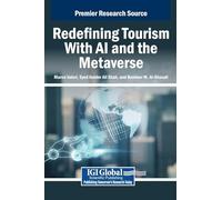 Redefining Tourism With AI and the Metaverse