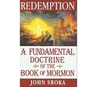 Redemption - A Fundamental Doctrine of the Book of Mormon