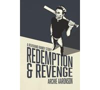 Redemption and Revenge: A Reverend Randy Story