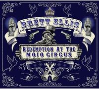 Redemption At The Mojo Circus by Brett Ellis (2014-05-09)