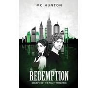 Redemption: Book VI of The Martyr Series: 6