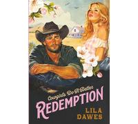 Redemption: Cowgirls Do It Better Volume One: A Forbidden, Enemies To Lovers, Small Town Ranch Romance