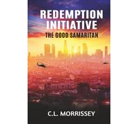 Redemption Initiative: The Good Samaritan