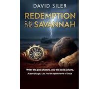 Redemption on the Savannah