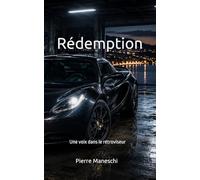 Rédemption: Une voix dans le rétroviseur