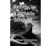 Redenção: a jornada do Go'el