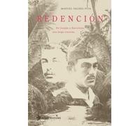 Redención: De Guaján a Barcelona, una larga travesía