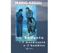 Redento-Il mendicante e il bambino - [EBS Print]