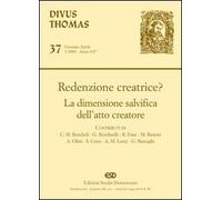Redenzione creatrice? La dimensione salvifica dell'atto creatore