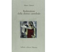 Redenzione della donna cannibale