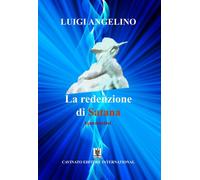 REDENZIONE DI SATANA (LA) - Angelino Luigi - 2024 - Cavinato