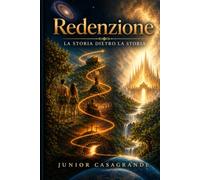 Redenzione: La Storia dietro la Storia