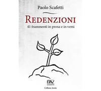Redenzioni. 41 frammenti in prosa e in versi