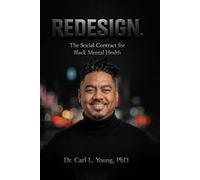 REDESIGN: The Social Contract for Black Mental Health