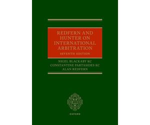 Redfern and Hunter on International Arbitration