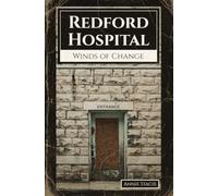 Redford Hospital: Winds of Change