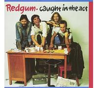 Redgum - Caught In The Act