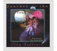 Redhouse Tony - Journey To The Four Winds
