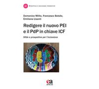 Redigere il nuovo PEI e il PDP in chiave ICF. Sfide e prospettive per l'in...
