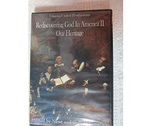 Rediscovering God in America II: Our Heritage