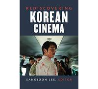 Rediscovering Korean Cinema