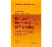 Rediscovering the Essentiality of Marketing (Tascabile)