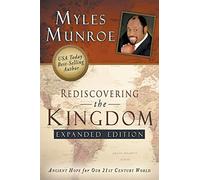 Myles Munroe Rediscovering the Kingdom (Tascabile)