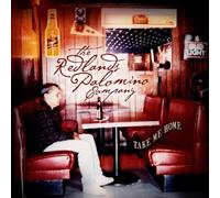 Redlands Palomino Company,the - Take Me Home