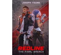 Redline: The Final Breach