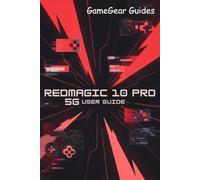 REDMAGIC 10 PRO 5G USER GUIDE