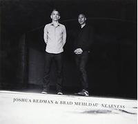 Redman, Joshua - Nearness (& Brad Mehldau)