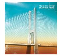 REDMAN, MATT BEAUTIFUL NEWS (CD)