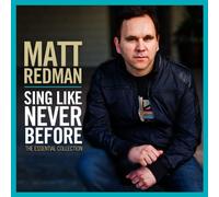 Redman, Matt - Sing Like Never Before
