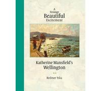 Redmer Yska A Strange Beautiful Excitement (Copertina rigida)