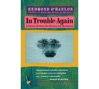 Redmond O'Hanlon In Trouble Again (Tascabile) Vintage Departures