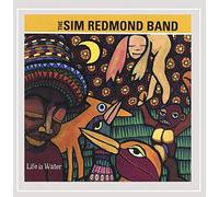 Redmond, Sim Band - Life Is Water