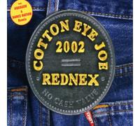 Rednex - Cotton Eye Joe 2002