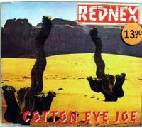 Rednex - Cotton Eye Joe