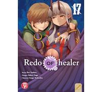 Redo of Healer (Vol. 17)