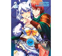Redo of Healer (Vol. 2)