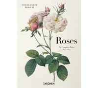 Redouté. Roses. Ediz. inglese, francese e tedesca