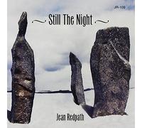 Redpath, Jean - Still The Night